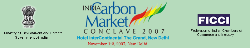 India Carbon Market Conclave 2007 India Carbon Market Conclave 2007